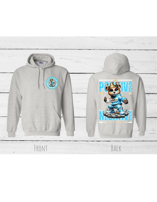 Inspirational Lady Bear baby blue Hoodie with the quote "BE A POSITIVE VIBE NOT NEGATIVE ENERGY" #2403