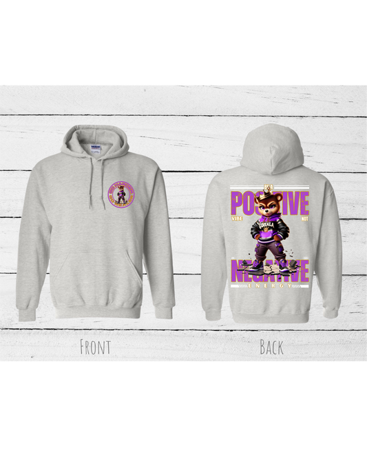 Inspirational Lady Bear purple Hoodie with the quote "BE A POSITIVE VIBE NOT NEGATIVE ENERGY" #2404