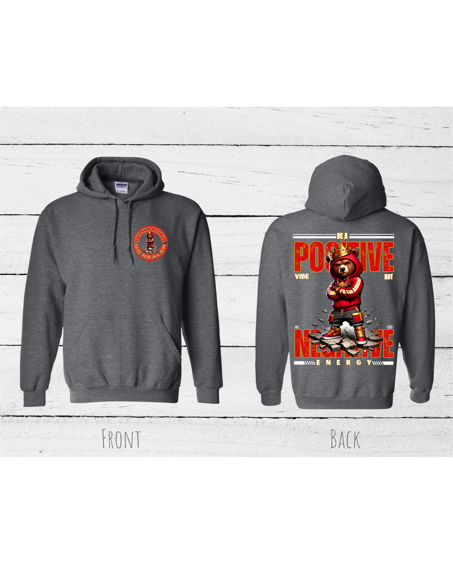 Inspirational Bear red Hoodie with the quote "BE A POSITIVE VIBE NOT NEGATIVE ENERGY" #2407