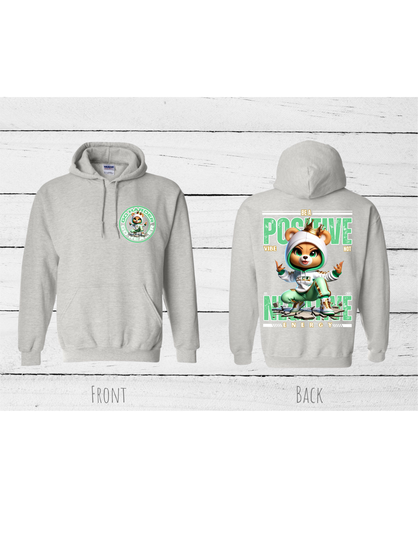 Inspirational Lady Bear mint green Hoodie with the quote "BE A POSITIVE VIBE NOT NEGATIVE ENERGY" #2420