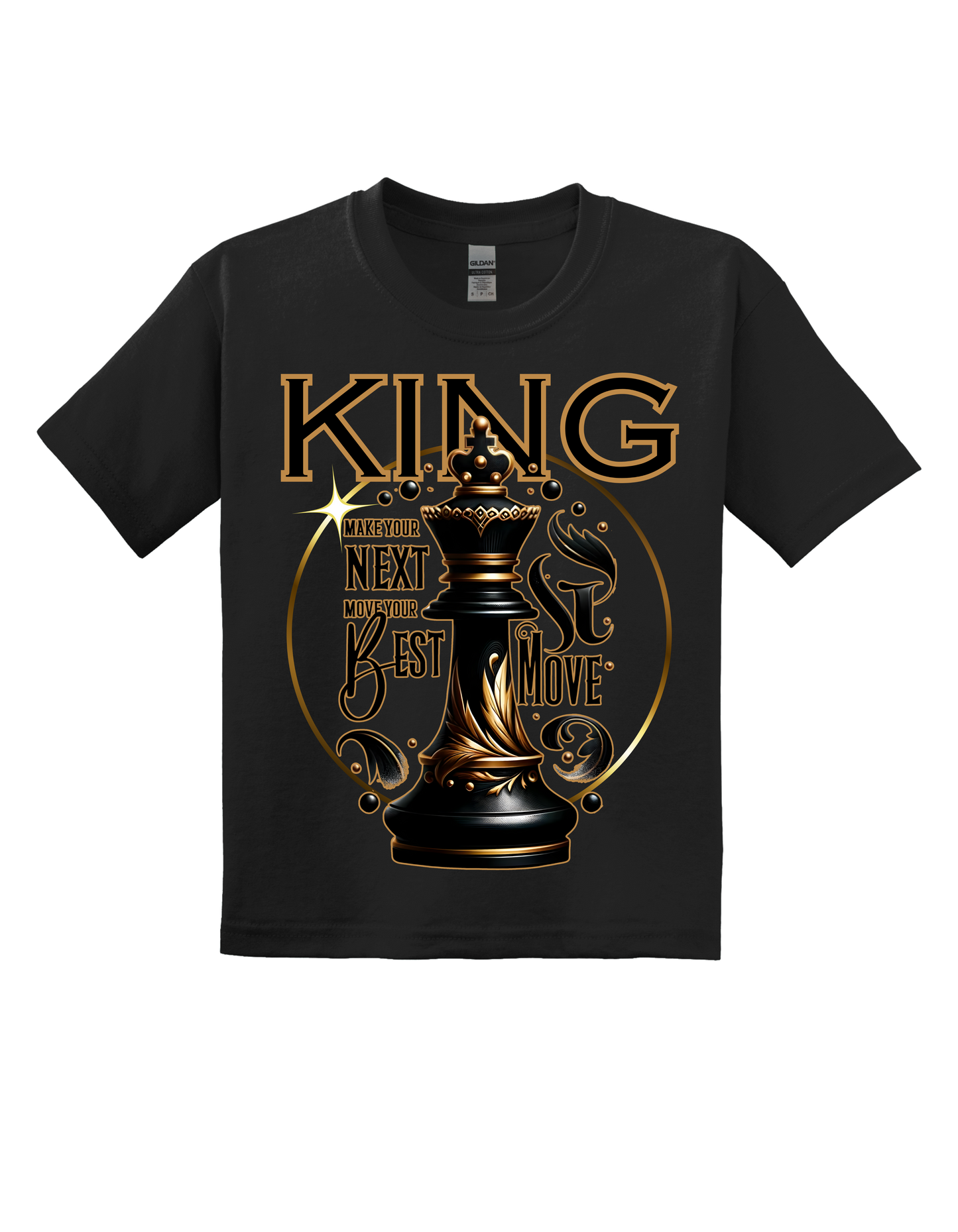 DSKG KING Chess Piece t-shirt with the quote MAKE YOUR NEXT MOVE YOUR BEST MOVE”#2545